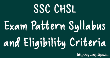 SSC CHSL Exam Pattern and Syllabus