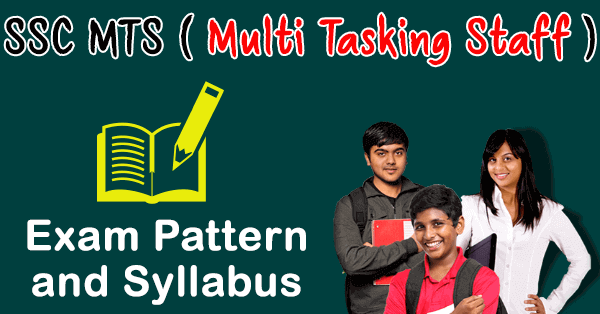 SSC MTS Exam Pattern and Syllabus
