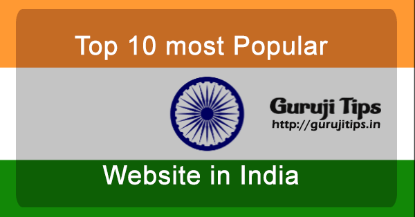 Top 10 popular website in india