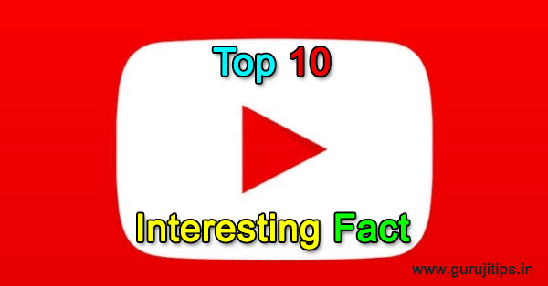top 10 youtube facts